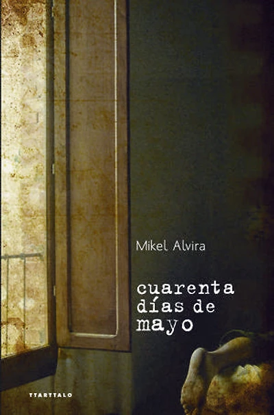 Cuarenta días de mayo