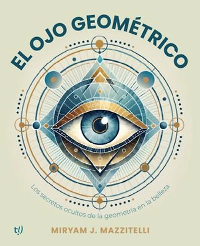 El ojo geométrico: Los secretos ocultos de la geometría en la belleza