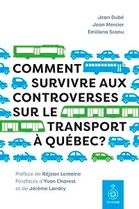 Comm. survivre controv. transport à QC ?