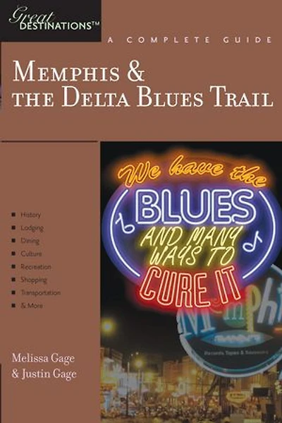Great Destinations Memphis and the Delta Blues Trail