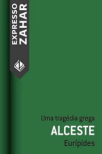 Alceste: Uma tragédia grega