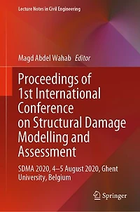 Proceedings of 1st International Conference on Structural Damage Modelling and Assessment: SDMA 2020, 4-5 August Ghent University, Belgium