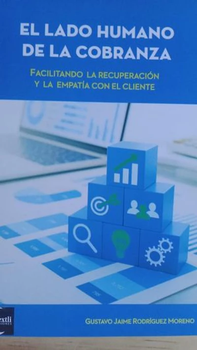 El Lado Humano de la Cobranza: empresarial, #1