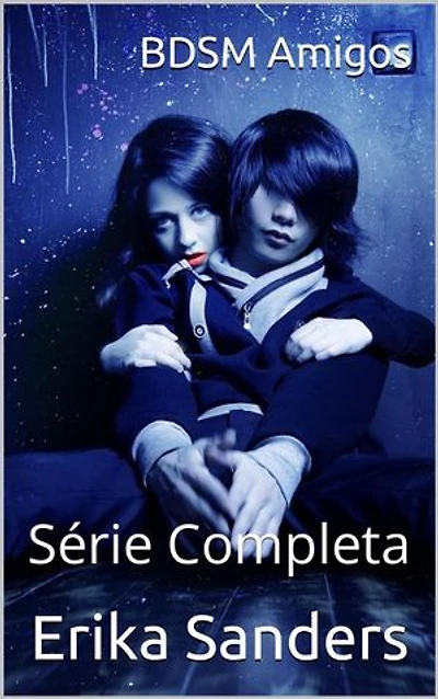 BDSM Amigos. Série Completa