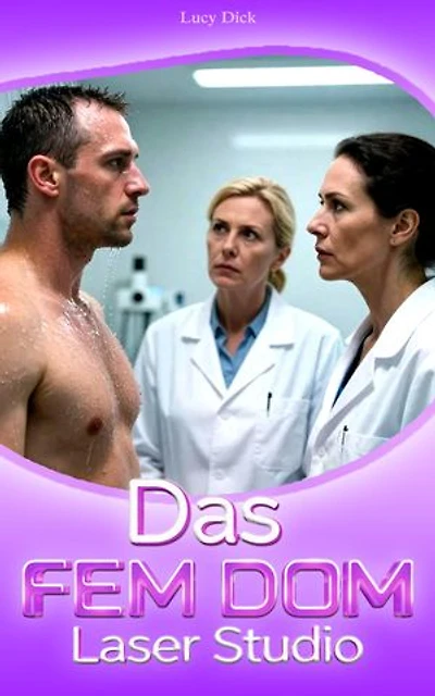 Das FEM DOM Laser Studio: Spiel aus Macht und Lust