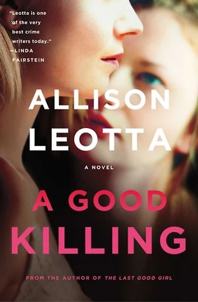 A Good Killing: Novel