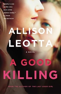 A Good Killing: Novel