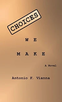 Choices We Make