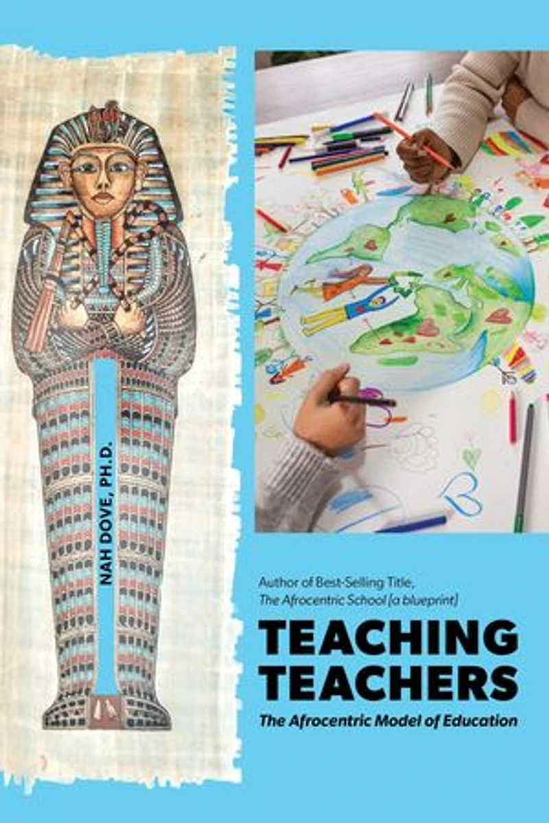 Teaching Teachers: The Afrocentric Model of Education
