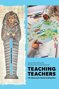 Teaching Teachers: The Afrocentric Model of Education