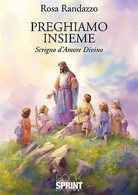 Preghiamo insieme