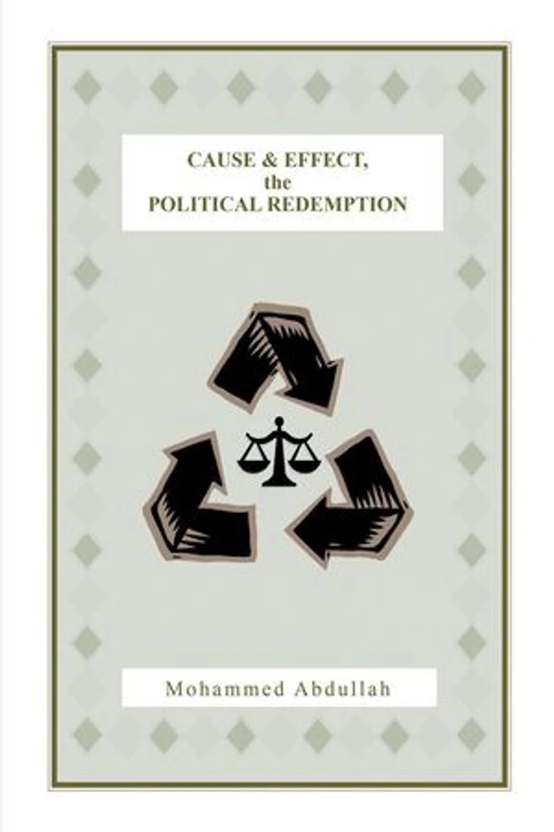 Cause and Effect, the Political Redemption