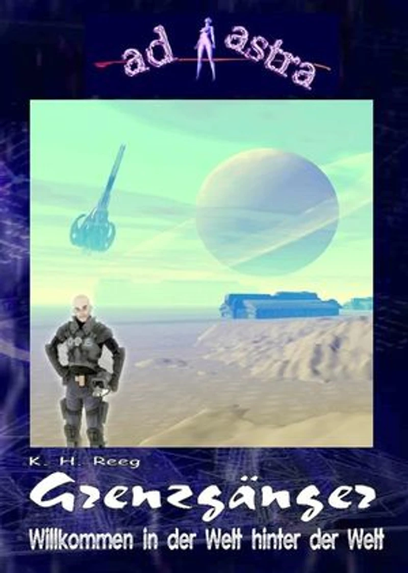 AD ASTRA 005 Buchausgabe: Grenzgänger