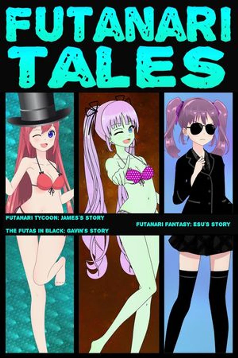 Futanari Tales: J E G: Futa on Male Bundles