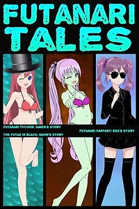 Futanari Tales: J E G: Futa on Male Bundles