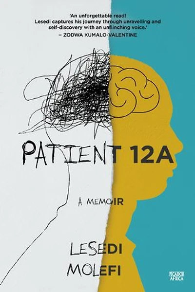 Patient 12A: A raw memoir of mental health and healing