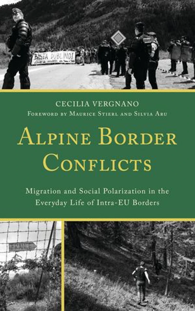 Alpine Border Conflicts: Migration and Social Polarization the Everyday Life of Intra-EU Borders