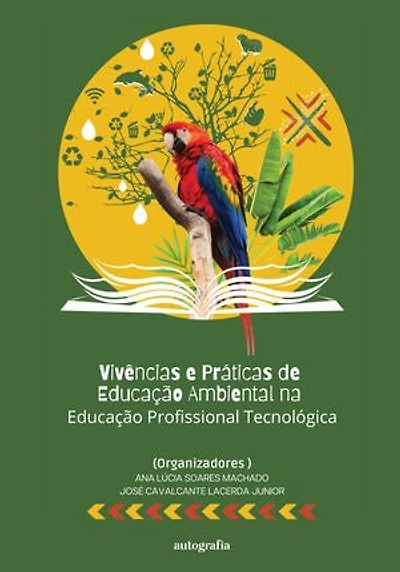 Vivências e Práticas de Educação Ambiental na Educação Profissional Tecnológica