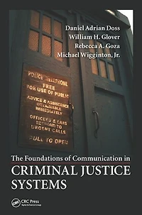 The Foundations of Communication Criminal Justice Systems