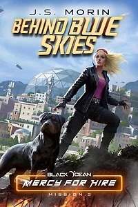 Behind Blue Skies: Mission 2: Black Ocean: Mercy for Hire, #2