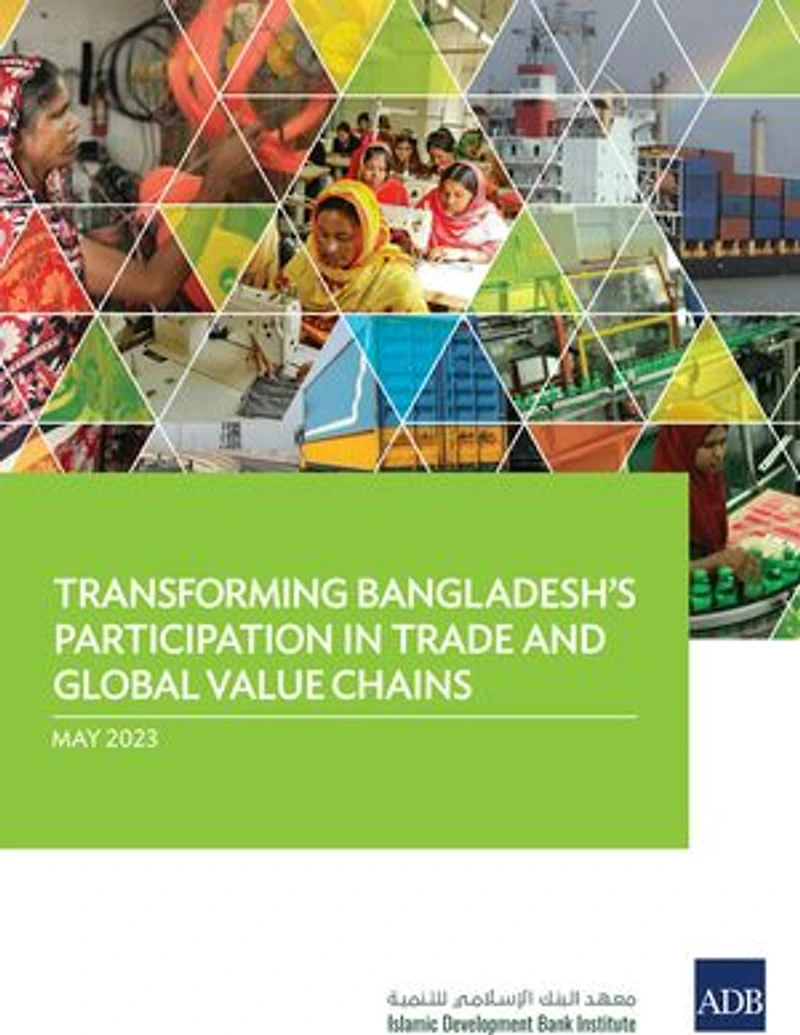 Transforming Bangladesh's Participation Trade and Global Value Chains