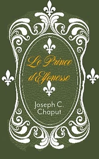 Le Prince d'Elfonesse: Féalandvil et Féavonoé, #1