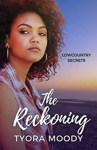 The Reckoning: Lowcountry Secrets, #2