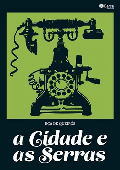 A cidade e as Serras