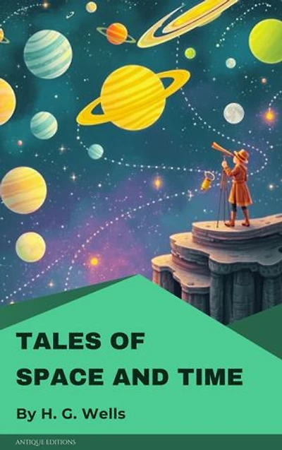 Tales of Space and Time