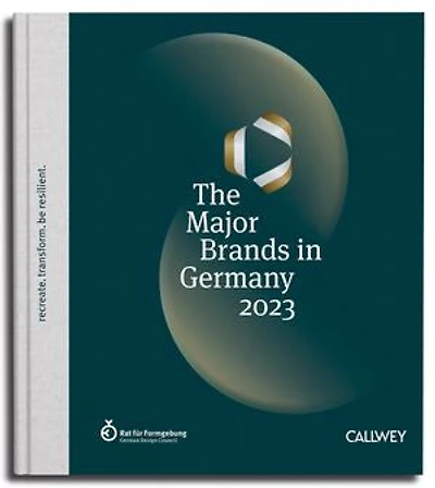 The Major Brands in Germany 2023: recreate. transform. be resilient.