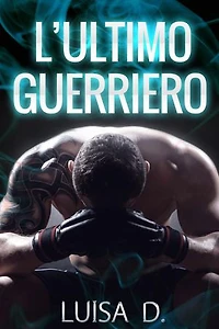 L'ultimo guerriero