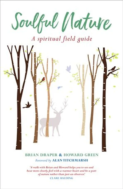 Soulful Nature: A Spiritual Field Guide