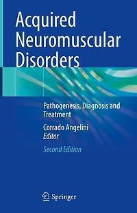 Acquired Neuromuscular Disorders: Pathogenesis