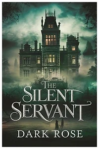 The Silent Servant: A Gripping Psychological thriller with mind blowing twist