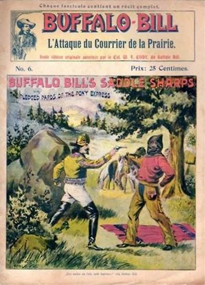 L'attaque du Courrier de la Prairie T06: Buffalo Bill Le Héros du Far-West