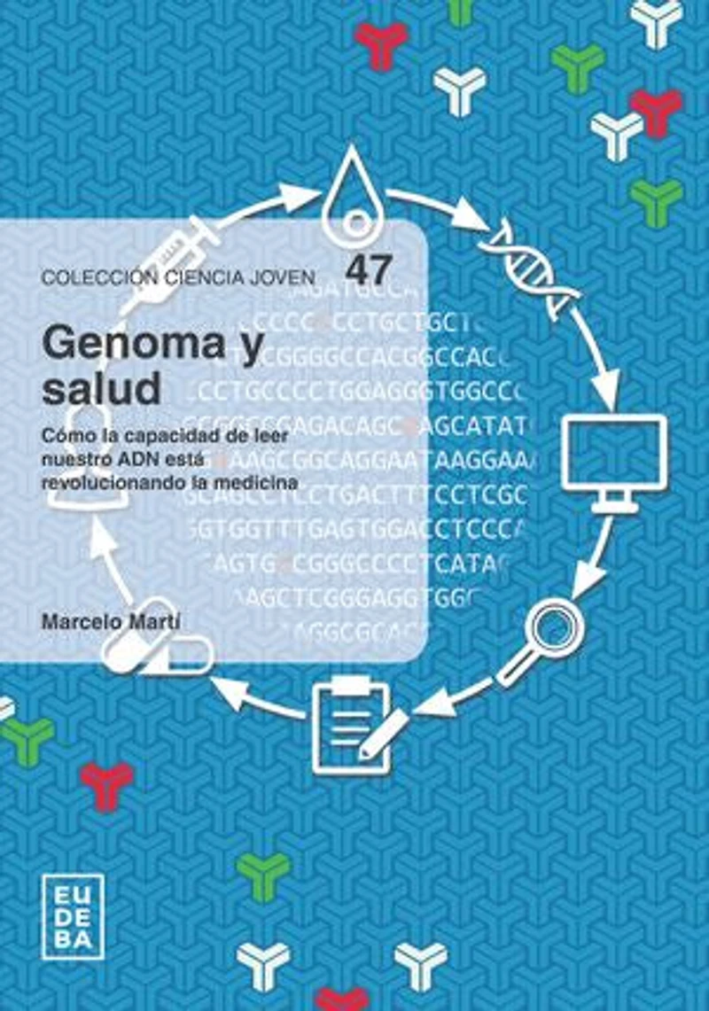 Genoma y salud: Cómo la capacidad de leer nuestro ADN está revolucionando la medicina