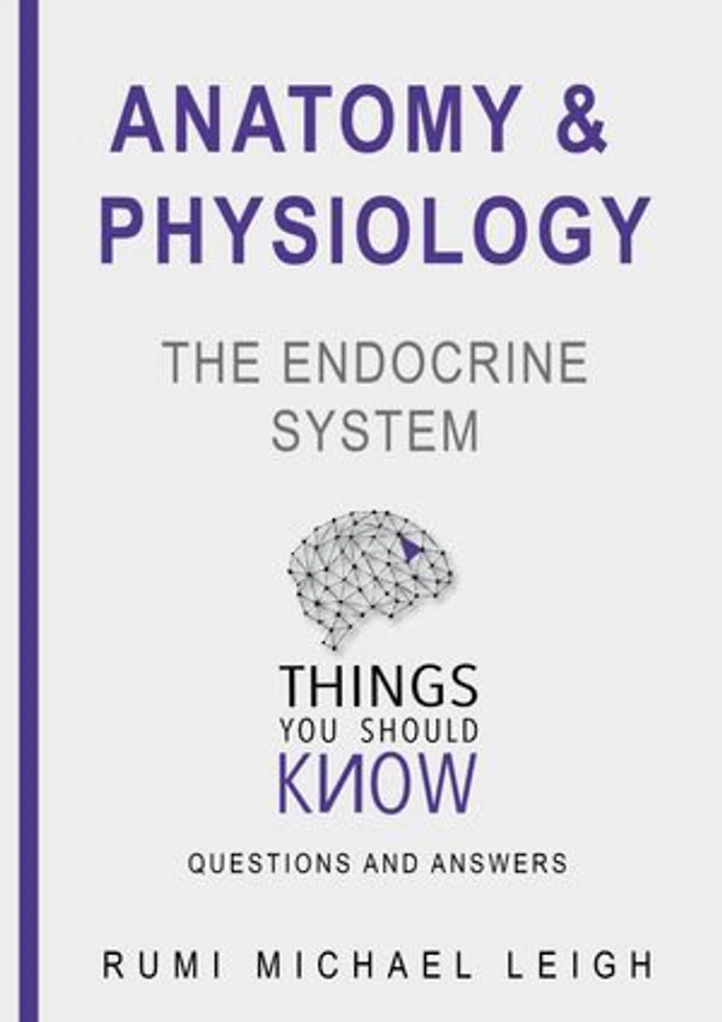 Anatomy and physiology "The endocrine system"