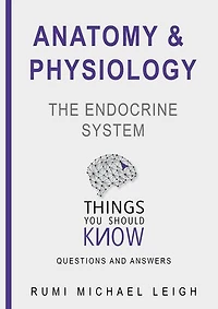 Anatomy and physiology "The endocrine system"
