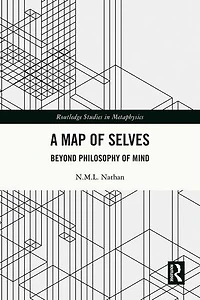 A Map of Selves: Beyond Philosophy Mind