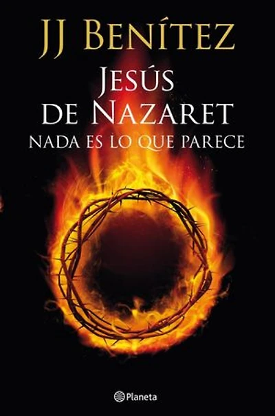 Jesús de Nazaret: Nada es lo que parece