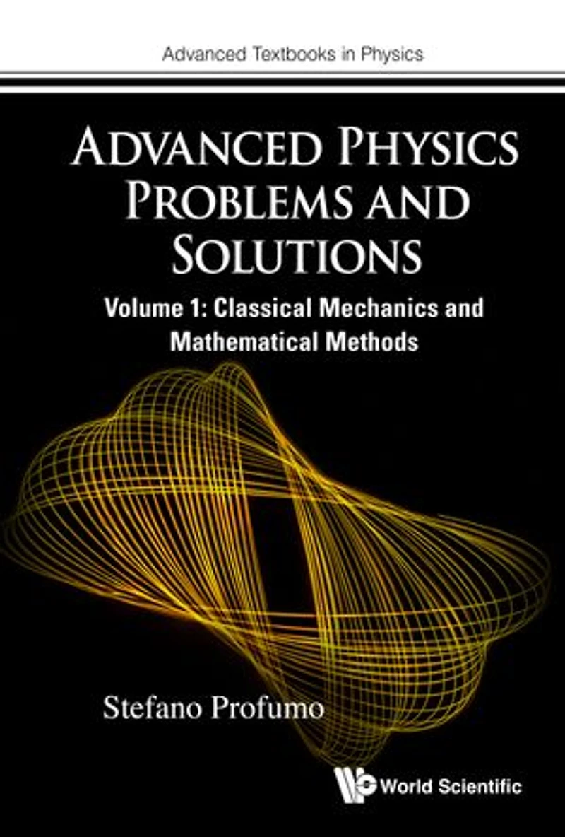 Advanced Physics Problems And Solutions