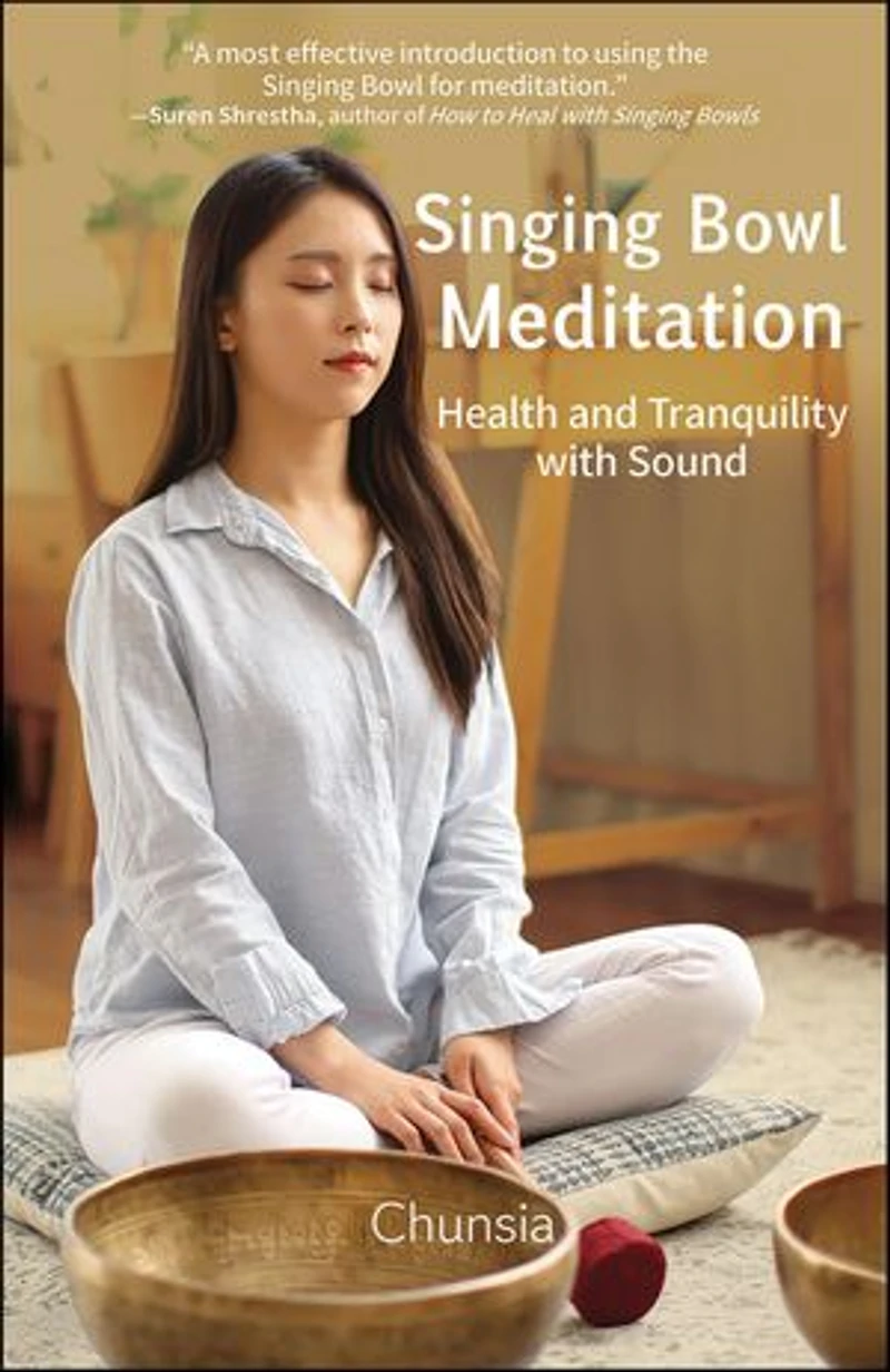 Singing Bowl Meditation: Health and Tranquility with Sound