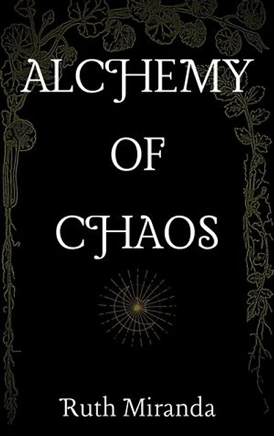 Alchemy of Chaos
