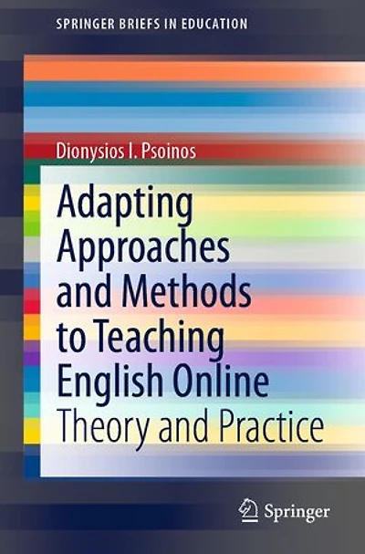 Adapting Approaches and Methods to Teaching English Online: Theory Practice