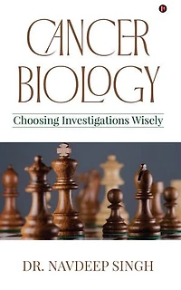 CANCER BIOLOGY: Choosing Investigations Wisely