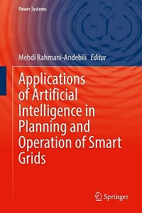 Applications of Artificial Intelligence Planning and Operation Smart Grids