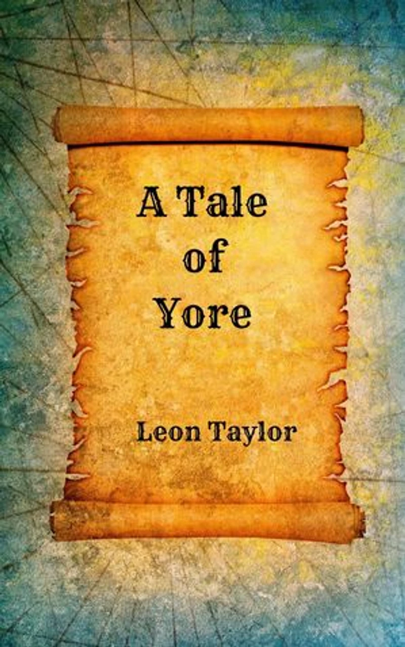 A Tale Of Yore