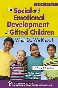 The Social and Emotional Development of Gifted Children: What Do We Know?