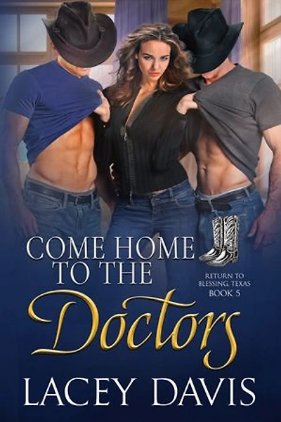Come Home to the Doctors: Western Contemporary Romance