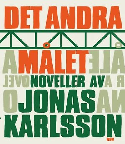 Det andra målet: noveller